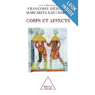 Corps et Affects (French Edition) Françoise Héritier 9782738115225 Books