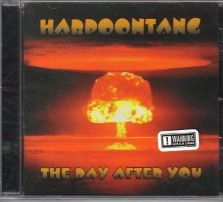Harpoontang   The Day After You (Explicit) Music
