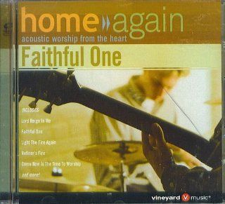 Home Again / Faithful One Music
