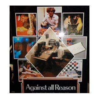 AGAINST ALL REASON Peter Brookesmith Books