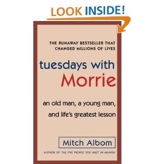 Tuesdays with Morrie eBook Mitch Albom Kindle Store