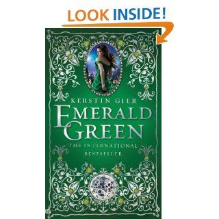 Emerald Green (The Ruby Red Trilogy) eBook Kerstin Gier, Anthea Bell Kindle Store