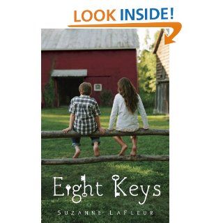 Eight Keys   Kindle edition by Suzanne Lafleur. Children Kindle eBooks @ .