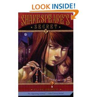 Shakespeare's Secret eBook Elise Broach Kindle Store