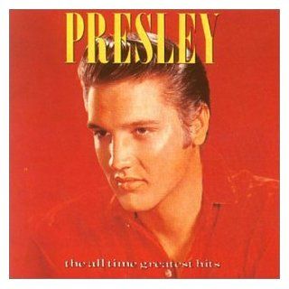 Elvis Presley   All Time Greatest Hits Music