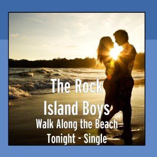 Walk Along the Beach Tonight   Single Music