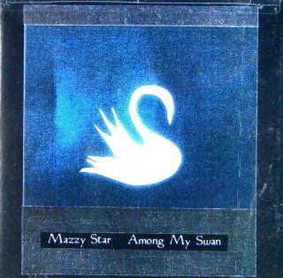Among My Swan Music