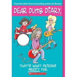 Dear Dumb Diary #9 That's What Friends Aren't For Jamie Kelly Books