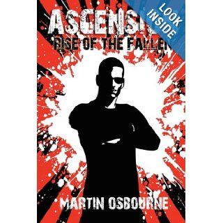 Ascension, Rise of the Fallen Martin Osbourne 9781606932438 Books
