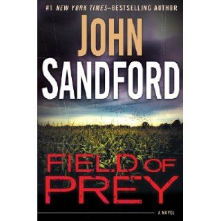 Field of Prey John Sandford 9780399162381 Books