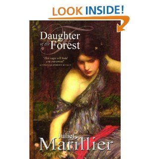 Daughter of the Forest A Sevenwaters Novel 1 (Sevenwaters Trilogy)   Kindle edition by Juliet Marillier. Literature & Fiction Kindle eBooks @ .