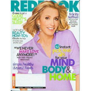 Redbook March 2007   Felicity Hoffman ((Mind Body & Home, Good Night's Sleep, Beauty How To's, We Never Make Love Anymore, Simply Healthy Foods), Vol. 208 No. 3) Stacy Morrison Books