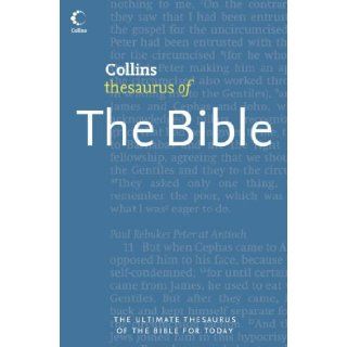 Collins Thematic Thesaurus of the Bible Collins UK 9780007172788 Books