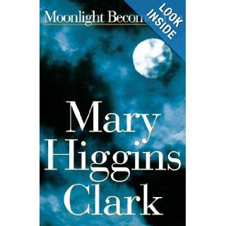 Moonlight Becomes You Mary Higgins Clark 9780684831275 Books