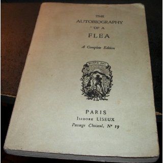 The Autobiography of a Flea A Complete Edition Anonymous Books