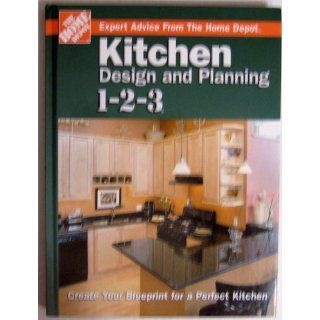 Kitchen Design and Planning 1 2 3 Create Your Blueprint for a Perfect Kitchen (1 2 3)  9780696217449 Books