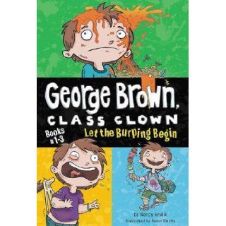 Let the Burping Begin (George Brown, Class Clown) (9780448462844) Nancy Krulik, Aaron Blecha Books