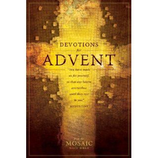 Devotions for Advent 10 pack (Holy Bible Mosaic) Credo Communications, Tyndale 9781414335797 Books