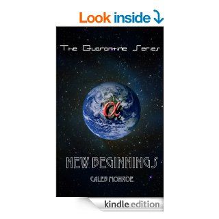 New Beginnings Choose The World or Choose Your World? (The Quarantine Series) eBook Caleb Monroe, Kevin Thomason Kindle Store