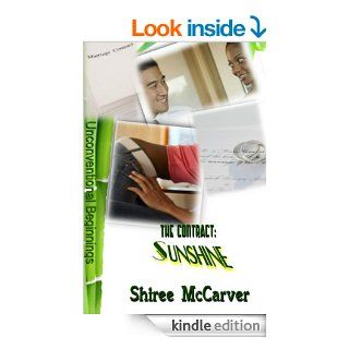 The Contract Sunshine (Unconventional Beginnings) eBook Shiree McCarver, E. Gail Flowers Kindle Store