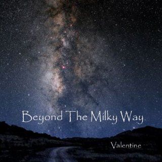 Beyond The Milky Way Music