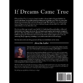 If Dreams Came True X large Andrew Simpson, Florence Simpson 9781491277270 Books
