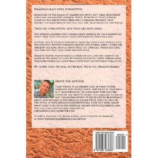 Dragon Slayer Beginnings Book One of the Dragon Slayer Chronicles (Volume 1) Carey Green 9781495234897 Books