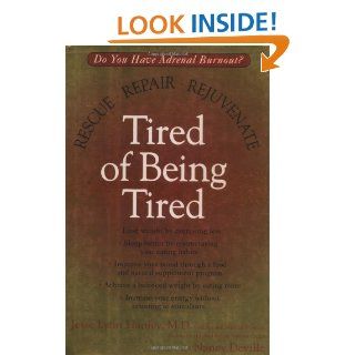 Tired of Being Tired Jesse Lynn Hanley, Nancy DeVille 9780399147494 Books