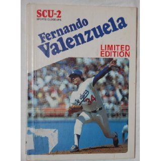 Fernando Valenzuela (Scu 2/Sports Close Ups) Carolyn Gloeckner, Howard Schroeder 9780896862562 Books