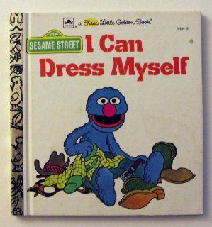 Sesame Street I Can Dress Myself ( a First Little Golden Book) Books