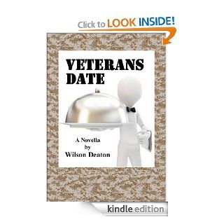Veterans Date eBook Wilson Deaton Kindle Store