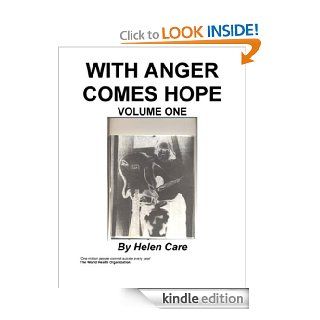 With Anger Comes Hope eBook Helen Care Kindle Store