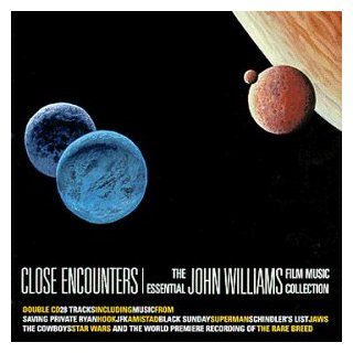 Close Encounters The Essential John Williams Film Music Collection Music