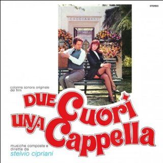 Due Cuori una Capella (OST) Music