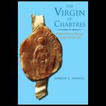 Virgin of Chartres  Making History