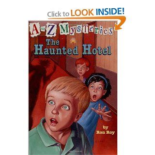 The Haunted Hotel (A to Z Mysteries) (9780679890799) Ron Roy, John Steven Gurney Books