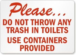 Please, Do Not Throw Any Trash In Toilets Use Containers Provided Plastic Sign, 14" x 10"  Yard Signs  Patio, Lawn & Garden