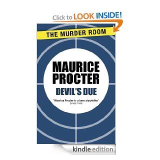 Devil's Due (Chief Inspector Martineau Investigates) eBook Maurice Procter Kindle Store