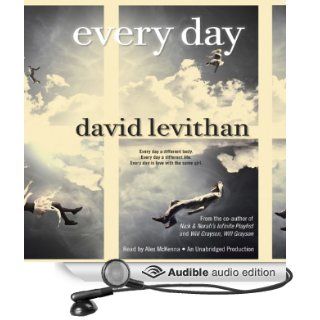 Every Day (Audible Audio Edition) David Levithan, Alex McKenna Books