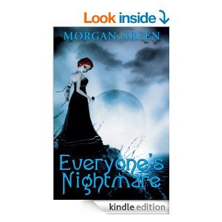 Everyone's Nightmare Everyone's Dream   Kindle edition by Morgan Green. Literature & Fiction Kindle eBooks @ .