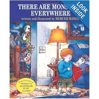 There Are Monsters Everywhere Mercer Mayer 9780803706217 Books