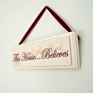 'this house…believes' wooden christmas sign by hope and willow