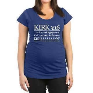 Kirk 316   Star Trek Khan Maternity T Shirt by alphonzospancakes