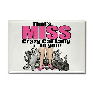 MISS Crazy Cat Lady Rectangle Magnet by cats_on_tshirts