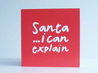 'santa… i can explain' christmas card by lucky roo