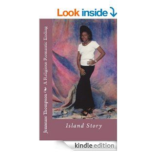 A Religious Romantic Ending Island Story eBook Jennease Thompson, Luke Brown Kindle Store
