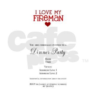 I love my fireman 2.25" Invitations by Admin_CP8409738