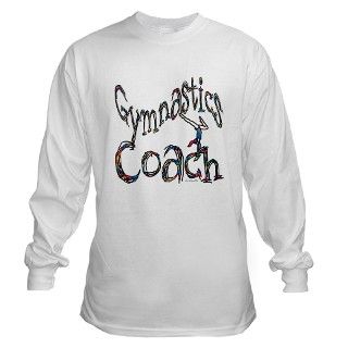gymnastics coach Long Sleeve T Shirt by ididitdesigns