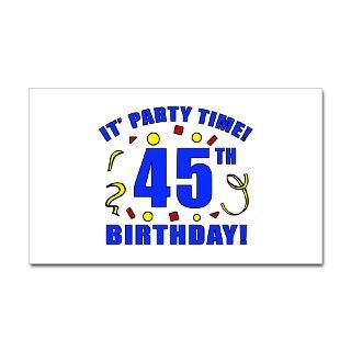 45th Birthday Party Time Decal by thebirthdayhill