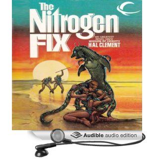 The Nitrogen Fix (Audible Audio Edition) Hal Clement, Chris Ruen Books
